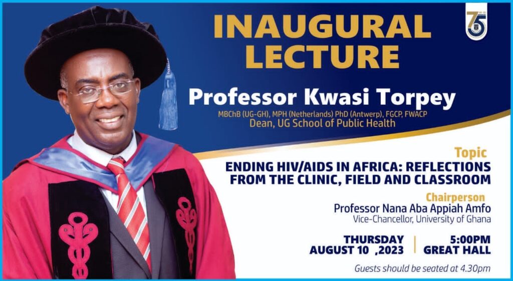 Ending HIV/AIDS in Africa: Reflections from the Clinic, Field and Classroom - Prof. Kwasi Torpey
